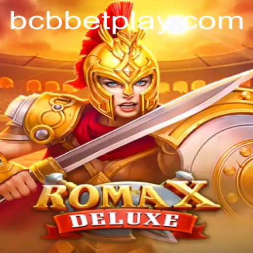 RomaXDeluxe: Exciting Gameplay with BCBBet